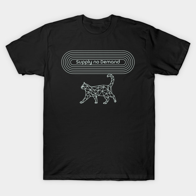 supply no demand - cat geomettric T-Shirt by lord cobra